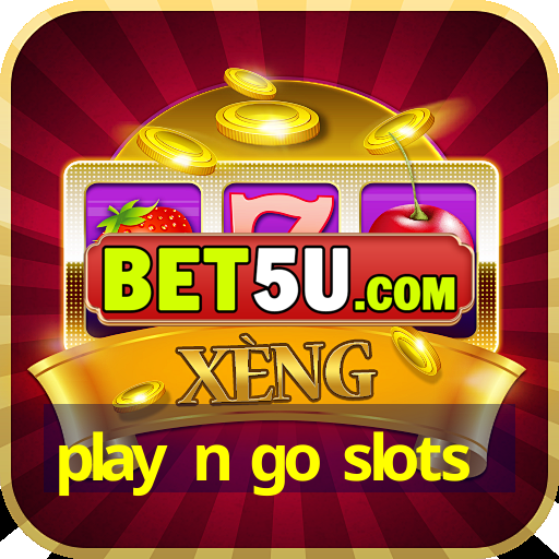 play n go slots